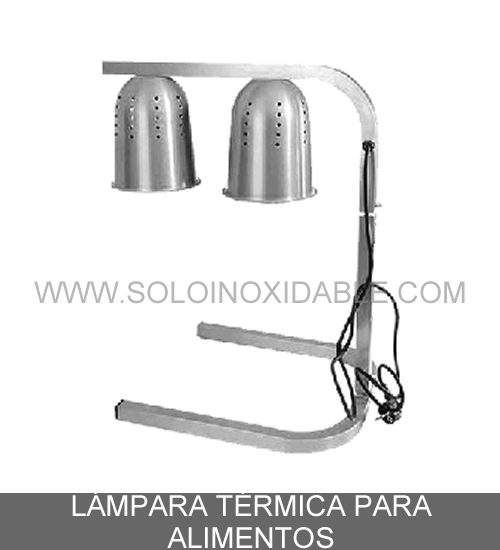 lampara termica para alimentos de acero inoxidable